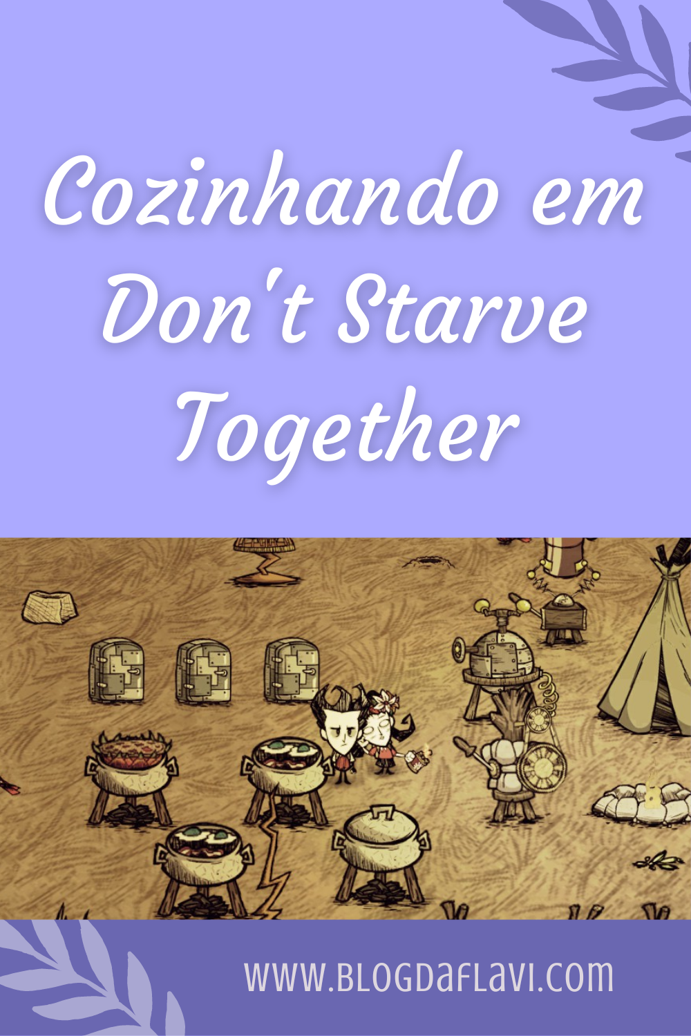 As 10 melhores comidas em Don't Starve Together ‣ Blog da Flavi